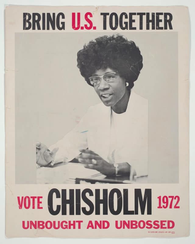 Shirley Chisholm Campaign Poster